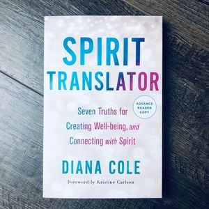 Spirit Translator : by Diana Cole (ARC Uncorrected